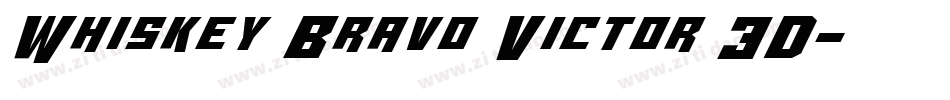 Whiskey Bravo Victor 3D字体转换